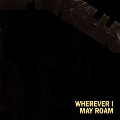 METALLICA - Wherever I May Roam cover 