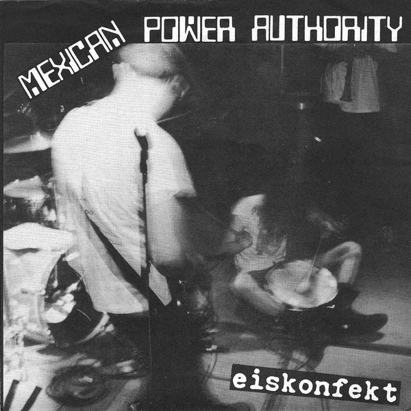 MEXICAN POWER AUTHORITY - Insult To Injury / Mexican Power Authority cover 