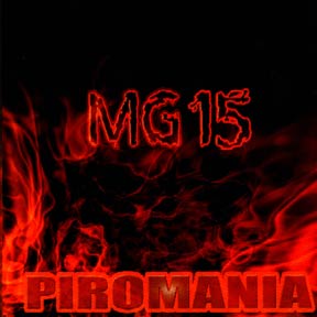 MG 15 - Piromanía cover 