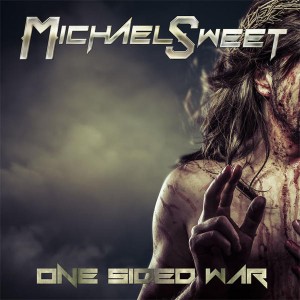 MICHAEL SWEET - One Sided War cover 