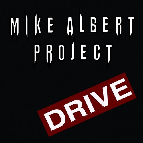 MIKE ALBERT PROJECT - Drive cover 