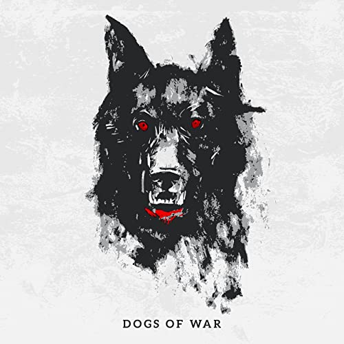 MILITANT ME - Dogs Of War cover 