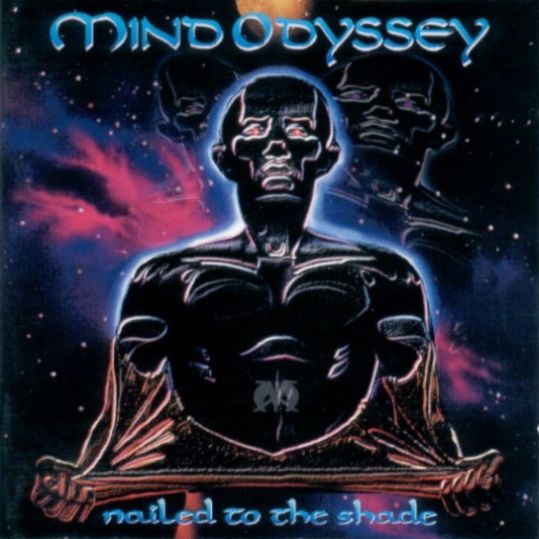 MIND ODYSSEY - Nailed to the Shade cover 
