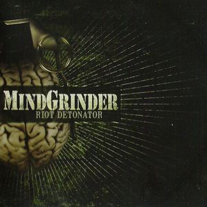 MINDGRINDER - Riot Detonator cover 