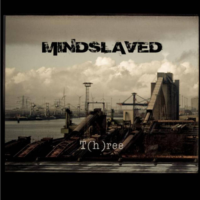 MINDSLAVED - T​(​h​)​ree cover 