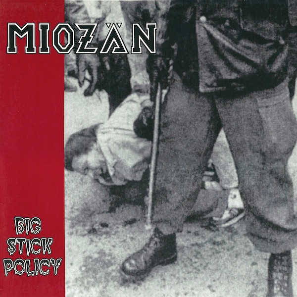 MIOZÄN - Big Stick Policy cover 
