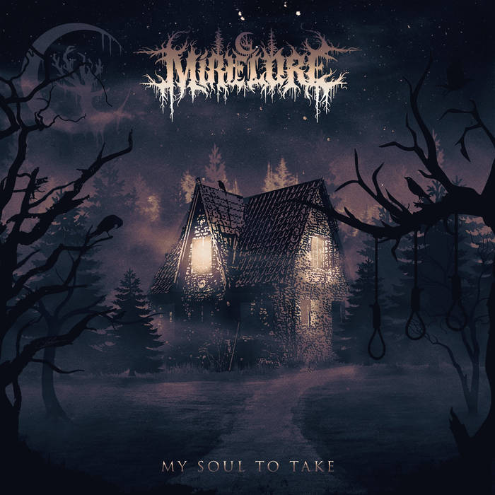 MIRE LORE - My Soul To Take cover 