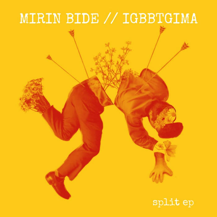 MIRIN BIDE - Mirin Bide / Igetbulliedbytheghostinmyattic cover 