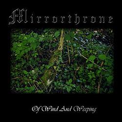 MIRRORTHRONE - Of Wind and Weeping cover 