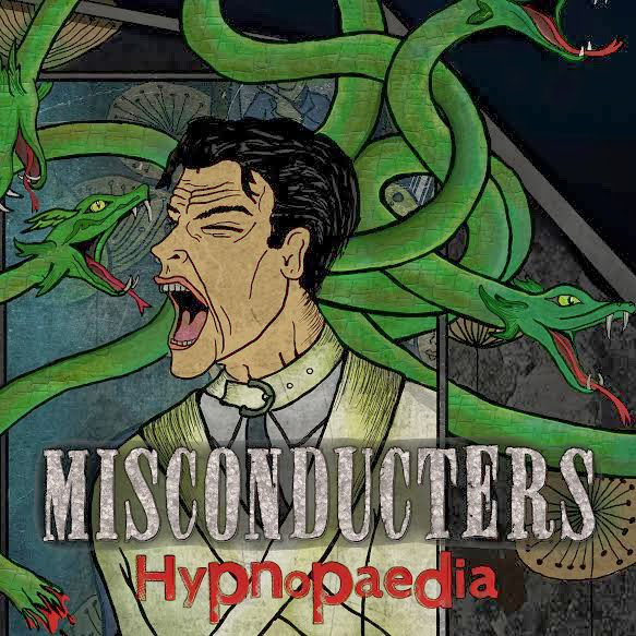 MISCONDUCTERS - Hypnopaedia cover 