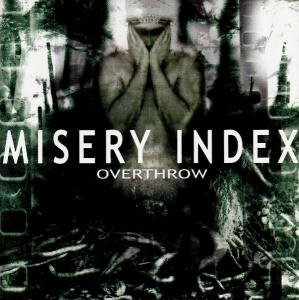 MISERY INDEX - Overthrow cover 