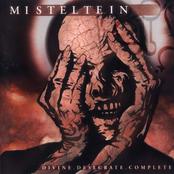 MISTELTEIN - Divine. Desecrate. Complete cover 