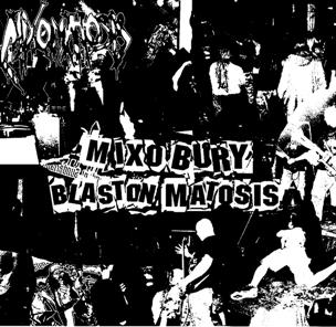 MIXOMATOSIS - Mixo Bury Blaston Matosis cover 