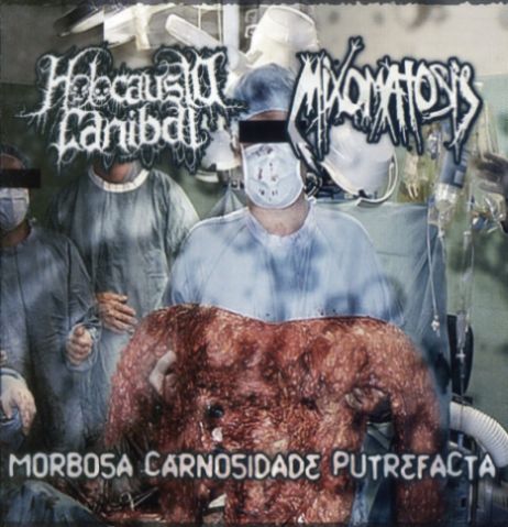 MIXOMATOSIS - Morbosa Carnosidade Putrefacta cover 