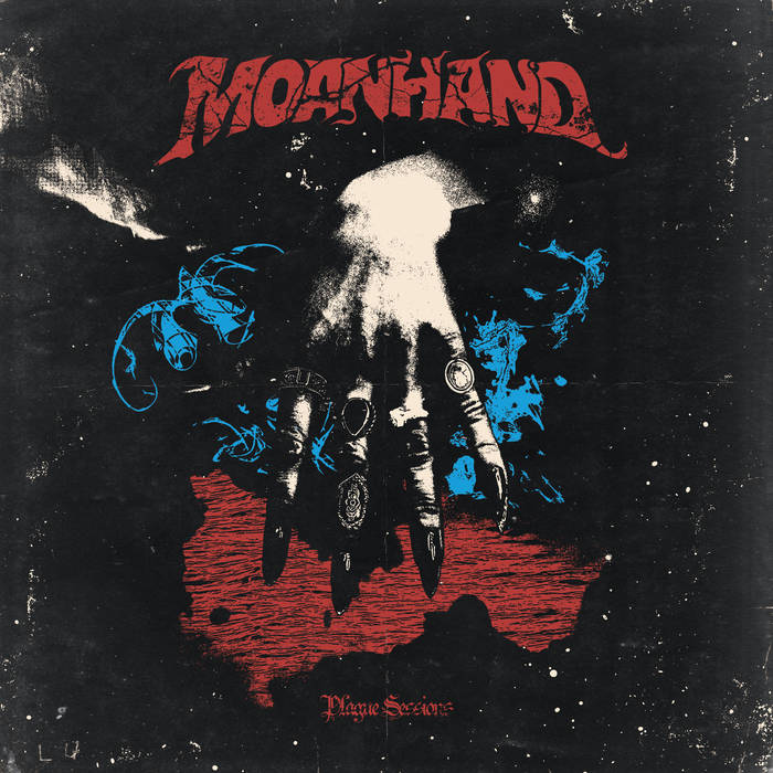 MOANHAND - Plague Sessions cover 