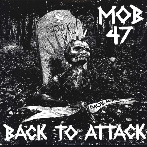 MOB 47 - Back To Attack 1983-1986 cover 