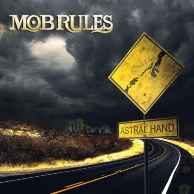 MOB RULES - Astral Hand cover 
