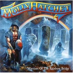 MOLLY HATCHET - Warriors of the Rainbow Bridge cover 