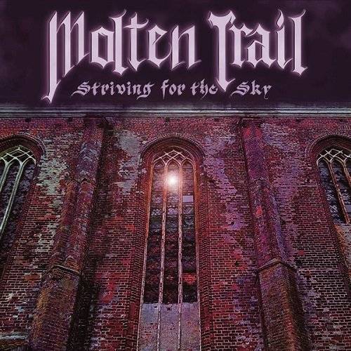 MOLTEN TRAIL - Striving for the Sky cover 