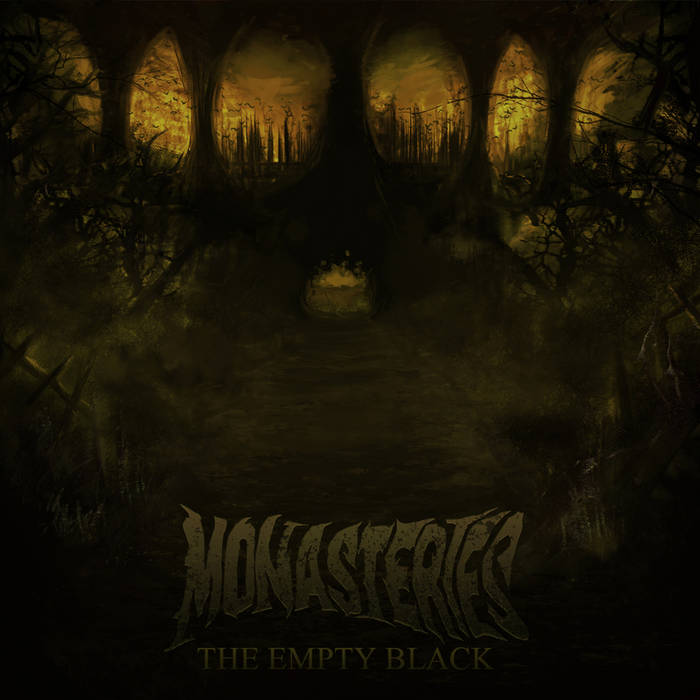 MONASTERIES - The Empty Black cover 
