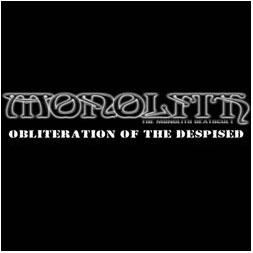 THE MONOLITH DEATHCULT - Obliteration of the Despised cover 