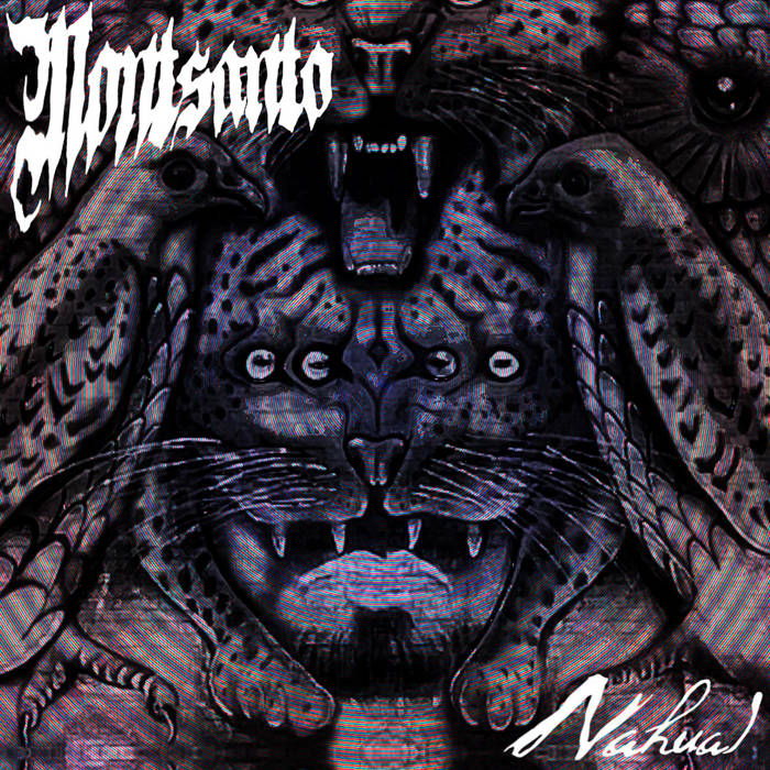 MONTSANTO - Nahual cover 