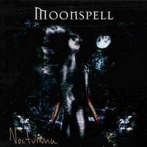 MOONSPELL - Nocturna cover 