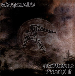 MORBUS MUNDI - Eisigwald / Morbus Mundi cover 