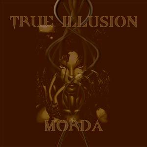 MORDA - True Illusion / Morda cover 
