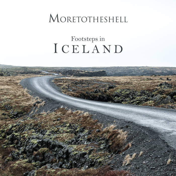 MORETOTHESHELL - Footsteps In Iceland cover 