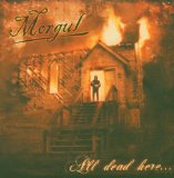 MORGUL - All Dead Here ... cover 