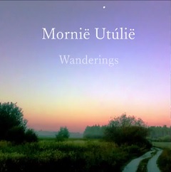 MORNIË UTÚLIË - Wanderings cover 