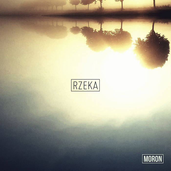 MORON (POLAND) - Rzeka ‎ cover 