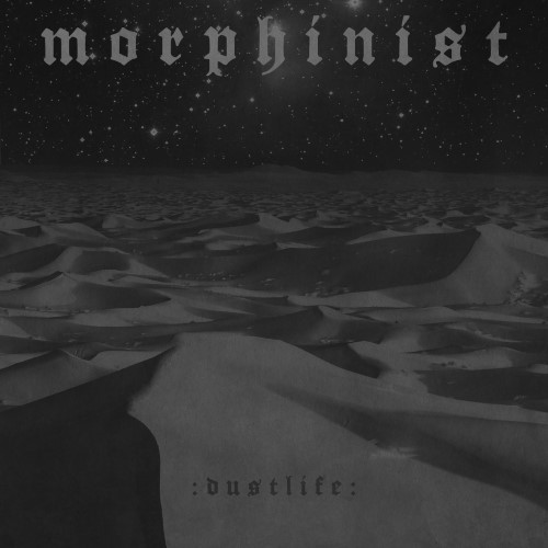 MORPHINIST - Dustlife cover 