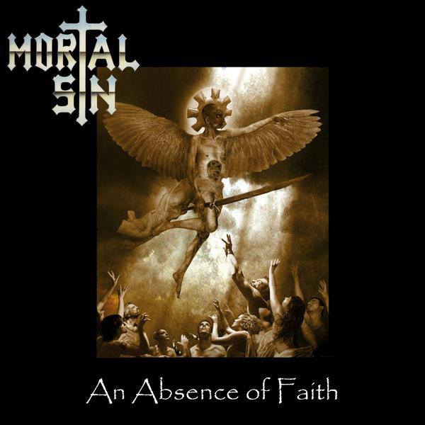 MORTAL SIN - An Absence of Faith cover 
