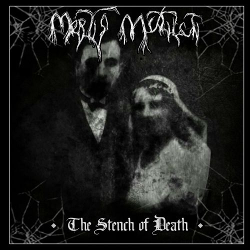 MORTIS MUTILATI - The Stench of Death cover 