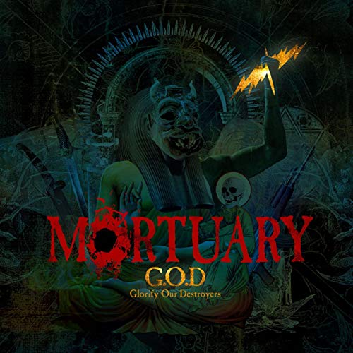 MORTUARY - G.O.D. (Glorify Our Destroyers) cover 