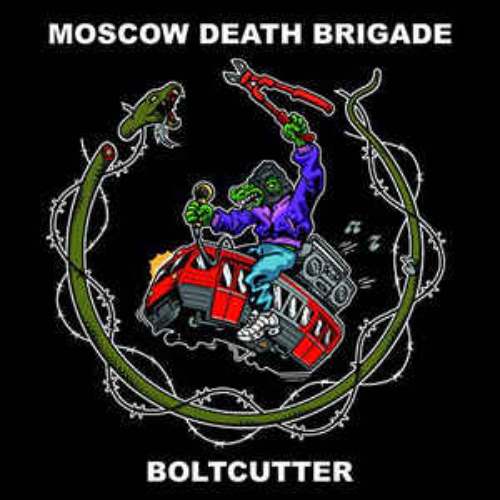 MOSCOW DEATH BRIGADE - Boltcutter cover 