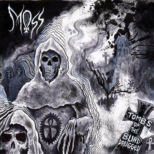 MOSS - Tombs of the Blind Drugged cover 
