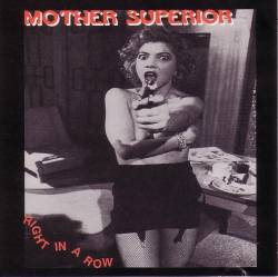 MOTHER SUPERIOR - Right in a Row cover 