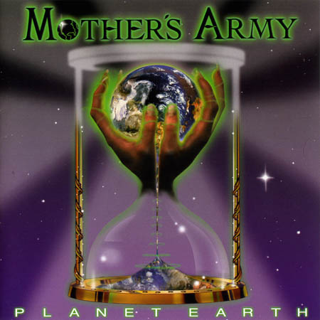 MOTHER'S ARMY - Planet Earth cover 