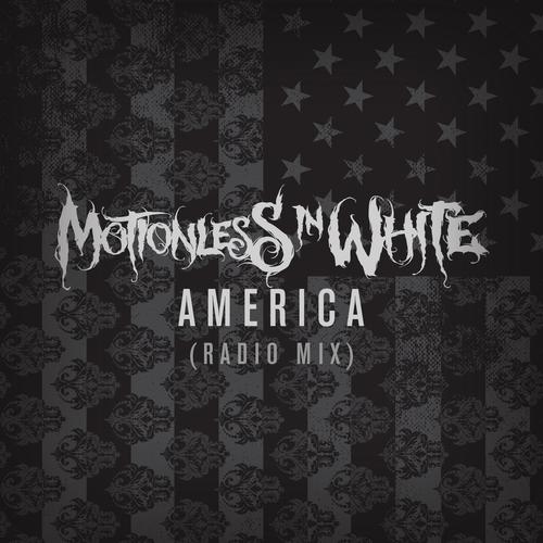 MOTIONLESS IN WHITE - A-M-E-R-I-C-A cover 