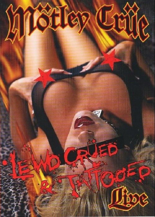 MÖTLEY CRÜE - Lewd, Crüed & Tattooed cover 