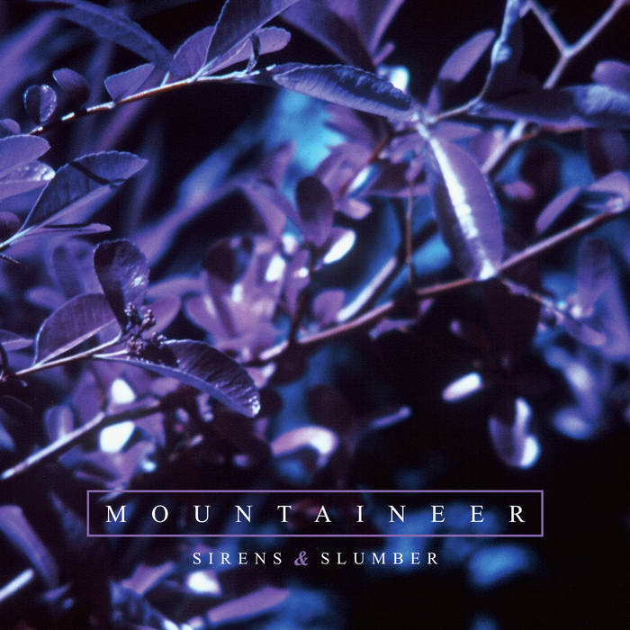 MOUNTAINEER - Sirens & Slumber cover 
