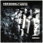MOURNING CARESS - Imbalance cover 