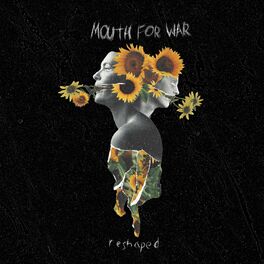 MOUTH FOR WAR - Reshaped cover 