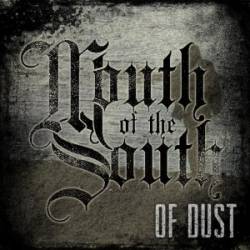 MOUTH OF THE SOUTH - Of Dust cover 