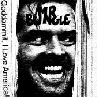 MR. BUNGLE - Goddammit I Love America! cover 