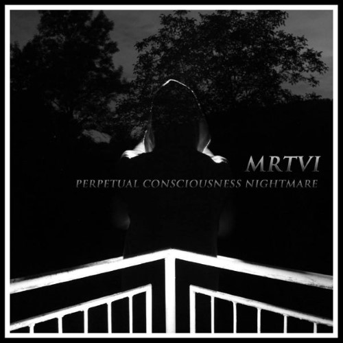 MRTVI - Perpetual Consciousness Nightmare cover 