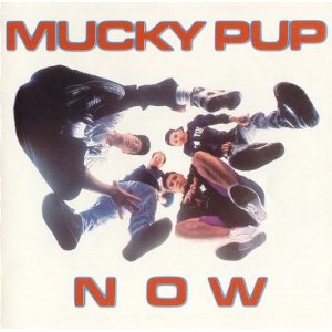 MUCKY PUP - Now cover 